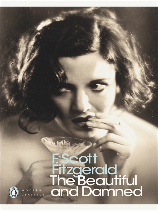 Title details for The Beautiful and Damned by F. Scott Fitzgerald - Available